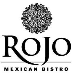 ROJO MEXICAN BISTRO trademark