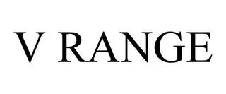 V RANGE trademark