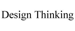 DESIGN THINKING trademark