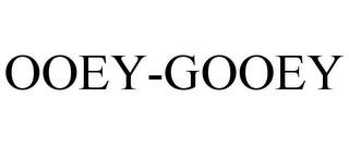 OOEY-GOOEY trademark