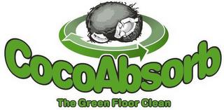 COCOABSORB THE GREEN FLOOR CLEAN trademark