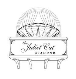 THE JULIET CUT DIAMOND trademark