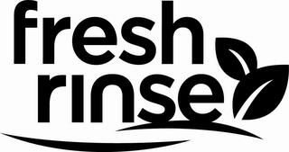 FRESH RINSE trademark