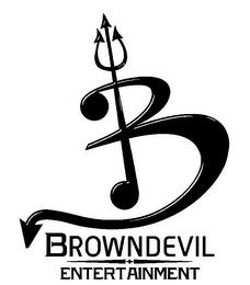 B BROWNDEVIL ENTERTAINMENT trademark