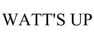 WATT'S UP trademark