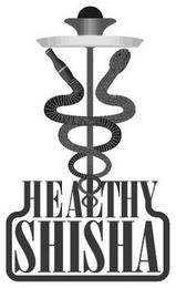 HEALTHY SHISHA trademark