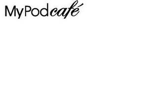 MYPODCAFÉ trademark