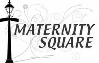 MATERNITY SQUARE trademark