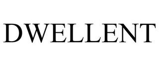 DWELLENT trademark