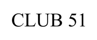 CLUB 51 trademark