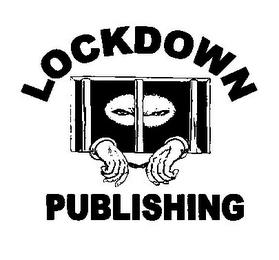 LOCKDOWN PUBLISHING trademark