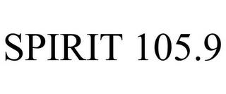 SPIRIT 105.9 trademark