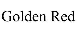 GOLDEN RED trademark