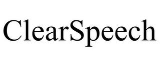 CLEARSPEECH trademark