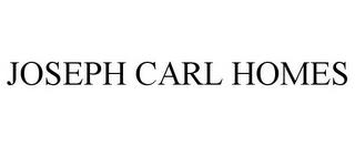 JOSEPH CARL HOMES trademark