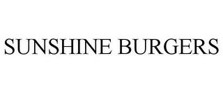 SUNSHINE BURGERS trademark