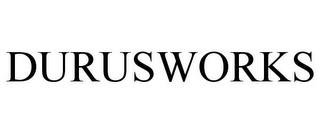 DURUSWORKS trademark