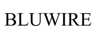 BLUWIRE trademark