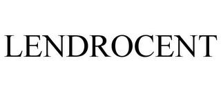 LENDROCENT trademark