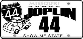 MISSOURI INTERSTATE 44 JOPLIN 44 SHOW-ME STATE trademark