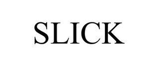 SLICK trademark