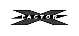 X-FACTOR trademark