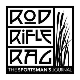 ROD RIFLE RAG THE SPORTSMAN'S JOURNAL trademark