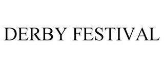 DERBY FESTIVAL trademark