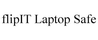 FLIPIT LAPTOP SAFE trademark