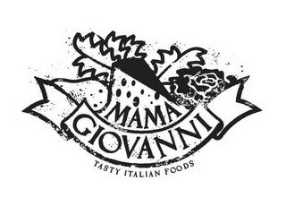 MAMA GIOVANNI TASTY ITALIAN FOODS trademark