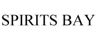 SPIRITS BAY trademark