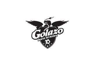 GOLAZO BORN TO SCORE trademark