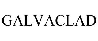 GALVACLAD trademark