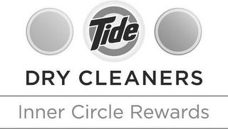 TIDE DRY CLEANERS INNER CIRCLE REWARDS trademark