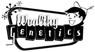 WEALTHY GENETICS trademark