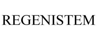 REGENISTEM trademark