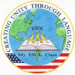 CREATING UNITY THROUGH LANGUAGE ESOL MY ESOL CLASS trademark