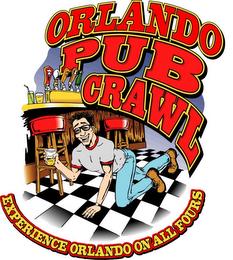 ORLANDO PUB CRAWL EXPERIENCE ORLANDO ON ALL FOURS trademark