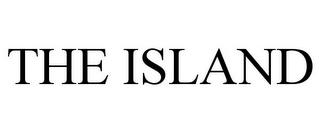 THE ISLAND trademark