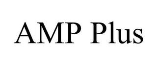 AMP PLUS trademark