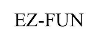 EZ-FUN trademark