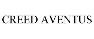 CREED AVENTUS trademark