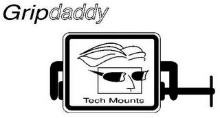 GRIPDADDY TECH MOUNTS trademark