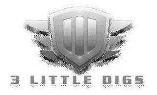 3 LITTLE DIGS trademark