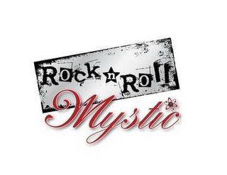 ROCK N ROLL MYSTIC trademark