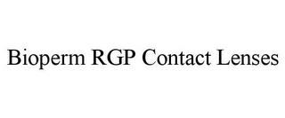 BIOPERM RGP CONTACT LENSES trademark