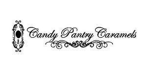 CANDY PANTRY CARAMELS trademark