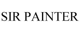 SIR PAINTER trademark