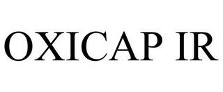 OXICAP IR trademark