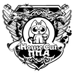 HOUSECAT MMA trademark